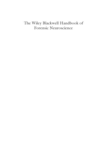 The Wiley Blackwell Handbook Of Forensic Neuroscience 1st Edition Anthony R Beech