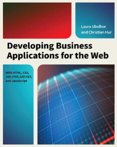 Developing Business Applications For The Web With Html Css Jsp Php Aspnet And Javascript Christian Hur Laura Ubelhor Hur