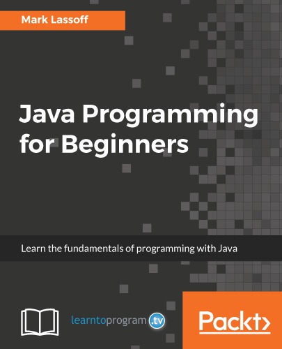 Java Programming For Beginners Mark Lassoff