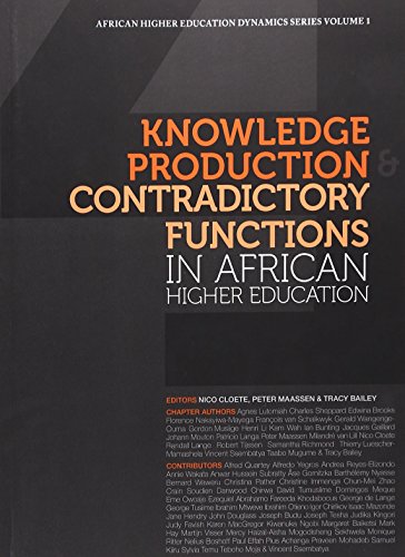 Knowledge Production And Contradictory Functions In African Higher Education Nico Cloete