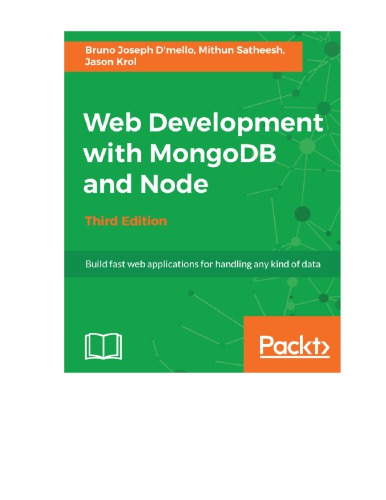 Web Development With Mongodb And Node 3rd Dmello Bruno Joseph Krol