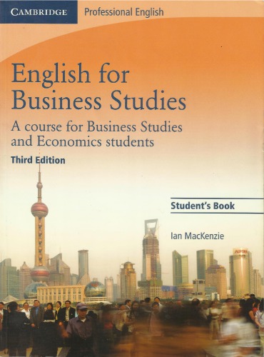 English For Business Studies A Course For Business Studies And Economics Students Students Edition 3 Ed Ian Mackenzie
