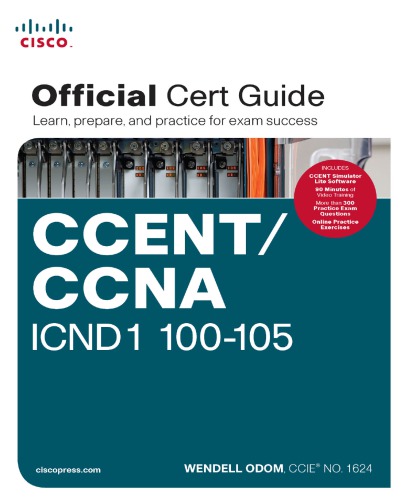 Ccentccna Icnd1 100105 Official Cert Guide Wendell Odom