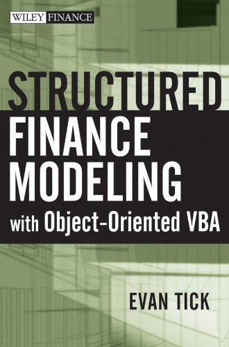 Structured Finance Modeling With Objectoriented Vba Evan Tick