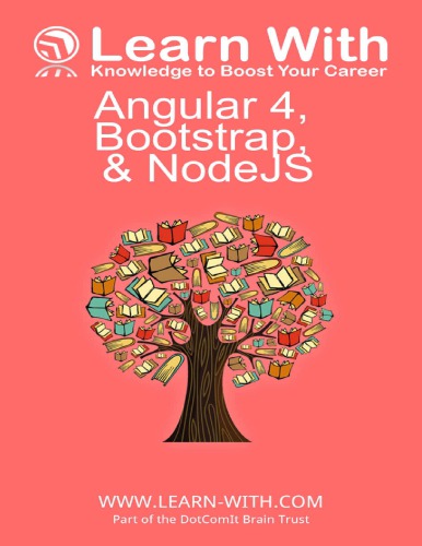 Learn With Angular 4 Bootstrap And Nodejs 2nd Edition Jeffry Houser