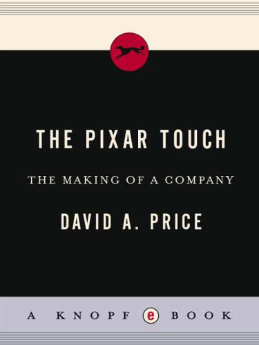 The Pixar Touch The Making Of A Company Illustrated Price David A
