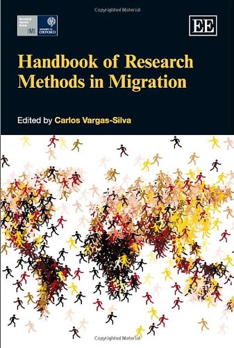 Handbook Of Research Methods In Migration Carlos Vargassilva