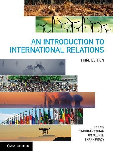 An Introduction To International Relations 3rd Edition 3rd Edition Richard Devetak