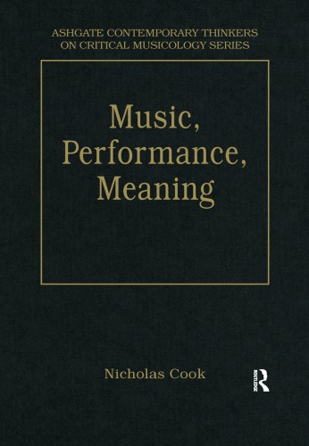 Music Performance Meaning Selected Essays Nicholas Cook