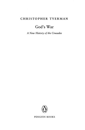 Gods War A New History Of The Crusades Christopher Tyerman