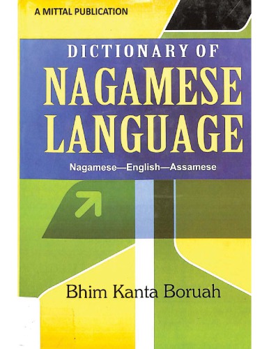 Dictionary Of Nagamese Language Nagameseenglishassamese Introductory Pages Only Bhim Kanta Boruah