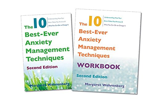 The 10 Bestever Anxiety Management Techniques 2nd Margaret Wehrenberg