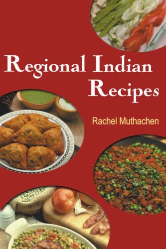 Regional Indian Recipes Rachel Muthachen