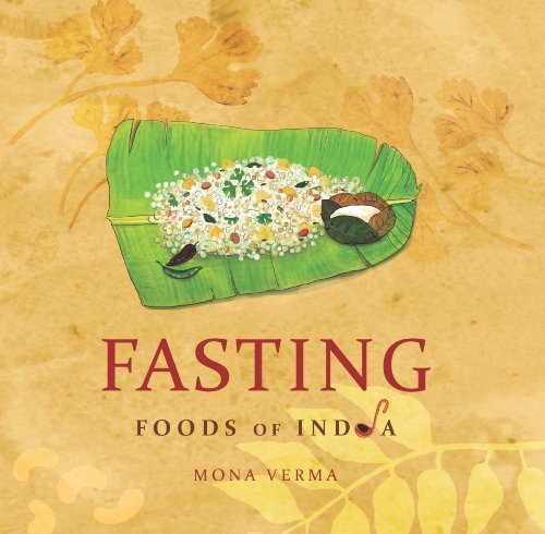 Fasting Foods Of India Mona Verma
