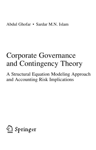 Corporate Governance And Contingency Theory A Structural Equation Modeling Approach And Accounting Risk Implications Abdul Ghofar