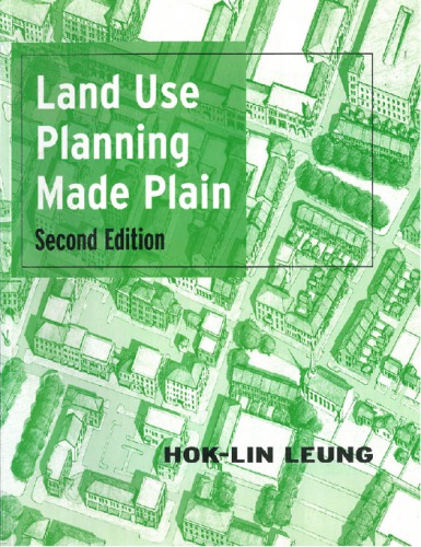 Land Use Planning Made Plain 2nd Hoklin Leung