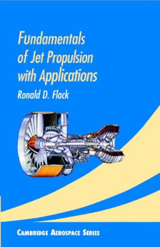 Fundamentals Of Jet Propulsion With Applications 1st Edition Ronald D Flack