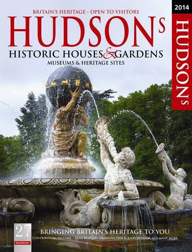 Hudsons Historic Houses Gardens Castles And Heritage Sites 2014 27th Hudsons Heritage