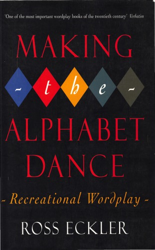Making The Alphabet Dance Recreational Wordplay Ross Eckler