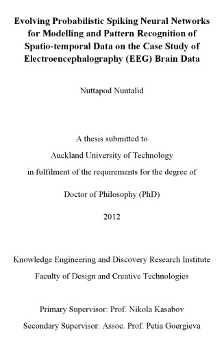 Evolving Probabilistic Spiking Neural Networks Nuttapod Nuntalid