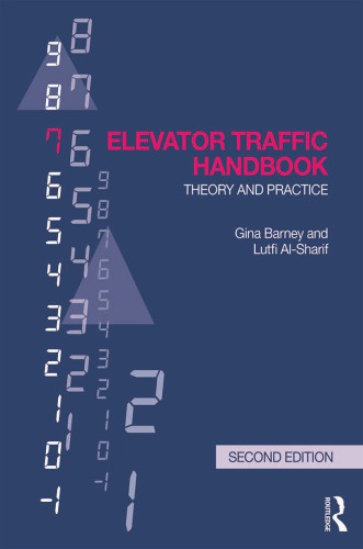 Elevator Traffic Handbook Theory And Practice 2nd Gina Barney