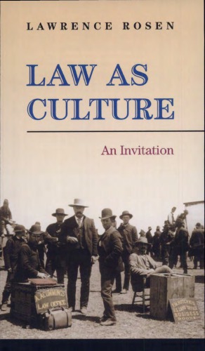 Law As Culture An Invitation Third Printing Lawrence Rosen