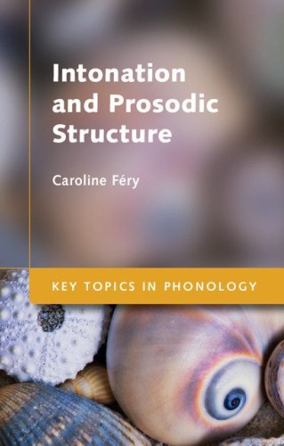Intonation And Prosodic Structure Caroline Fry