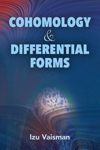Cohomology And Differential Forms Izu Vaisman