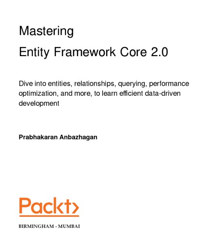 Mastering Entity Framework Core 20 Prabhakaran Anbazhagan