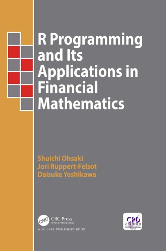 R Programming And Its Applications In Financial Mathematics 1st Edition Shuichi Ohsaki