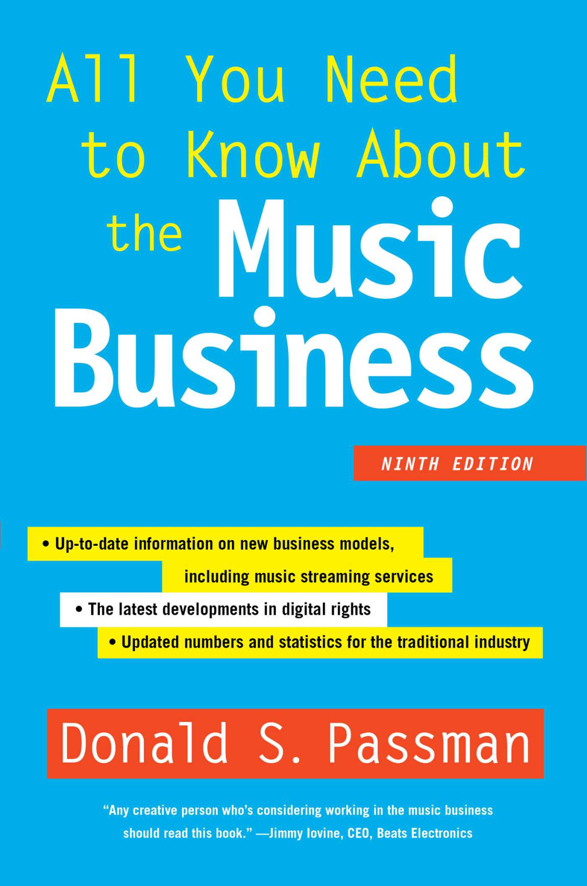 All You Need To Know About The Music Business 9th Donald S Passman