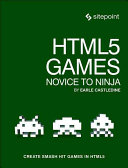 Html5 Games Novice To Ninja Earle Castledine