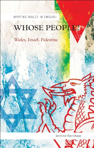 Whose People Wales Israel Palestine 1st Jasmine Donahaye