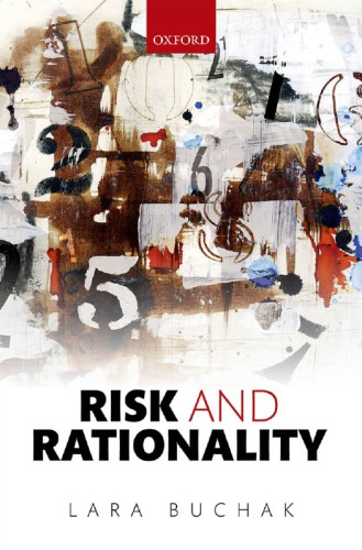 Risk And Rationality Laura Buchak