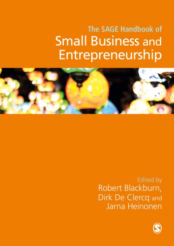 The Sage Handbook Of Small Business And Entrepreneurship 1st Edition Robert Blackburn