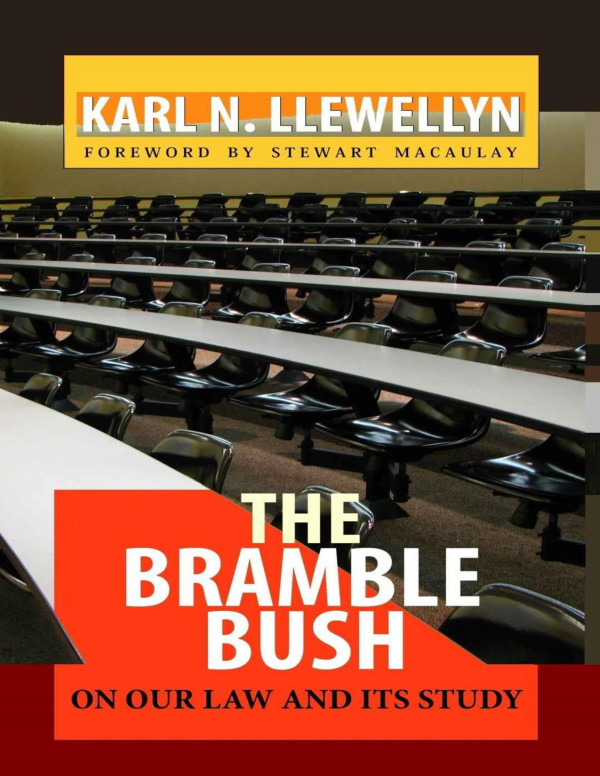 The Bramble Bush Llewellyn Karl N