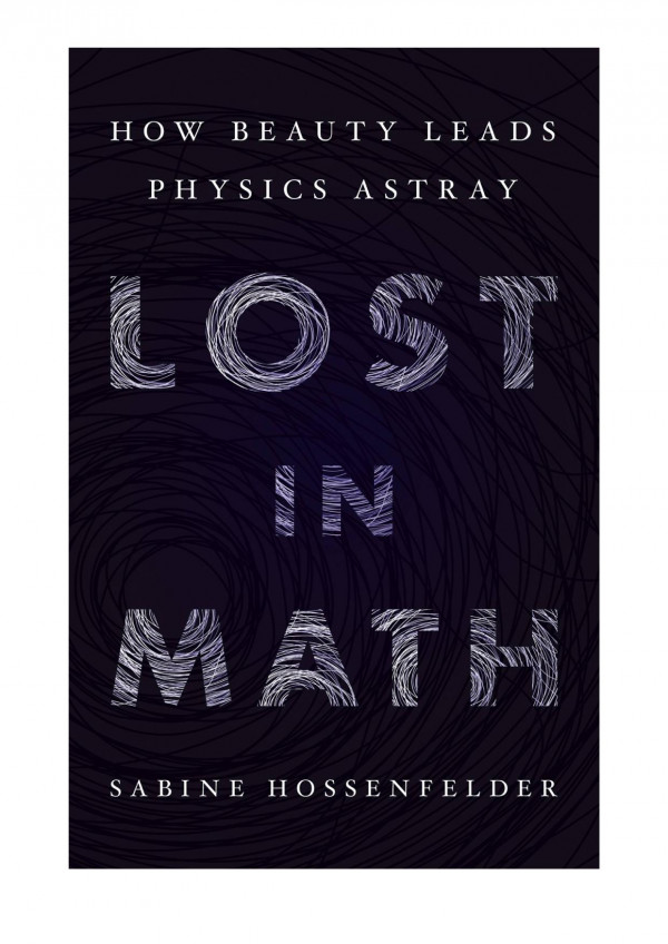 Lost In Math Sabine Hossenfelder