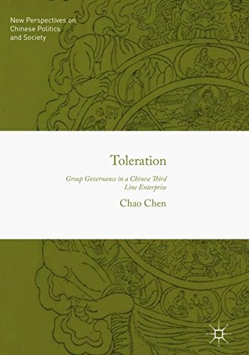 Toleration Group Governance In A Chinese Third Line Enterprise Chao Chen