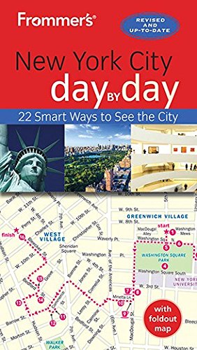 Frommers New York City Day By Day 5th Edition Pauline Frommer