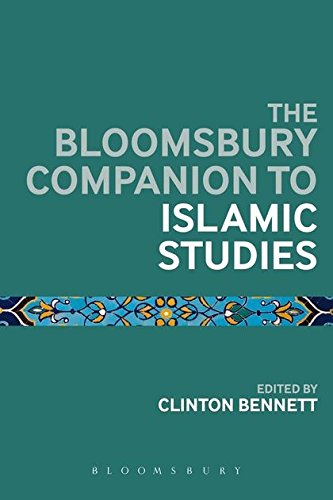 The Bloomsbury Companion To Islamic Studies Clinton Bennett