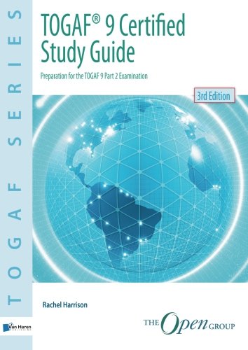 Togaf 9 Certified Study Guide 3rd Edition Van Haren Publishing