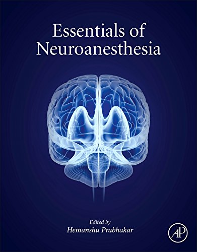 Essentials Of Neuroanesthesia 1st Edition Hemanshu Prabhakar