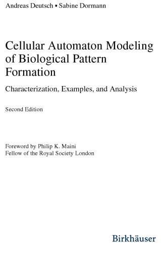 Cellular Automaton Modeling Of Biological Pattern Formation Andreas Deutsch