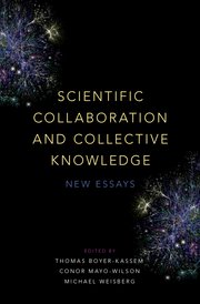 Scientific Collaboration And Collective Knowledge Thomas Boyerkassem