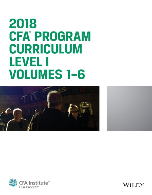 Cfa Program Curriculum 2018 Level I Volumes 16 Box Set 1st Edition Cfa Institute