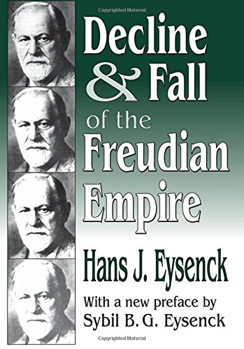 Decline And Fall Of The Freudian Empire Revised Hans J Eysenck