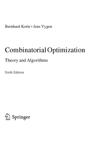 Combinatorial Optimization Theory And Algorithms 6th Ed Bernhard Korte