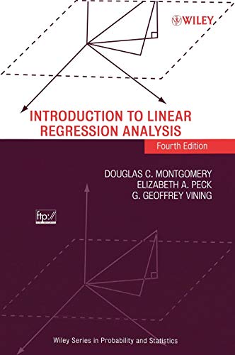 Introduction To Linear Regression Analysis 4th Edition Douglas C Montgomery