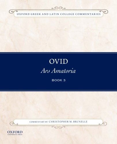 Ars Amatoria Book 3 Ovid Christopher M Brunelle Comm