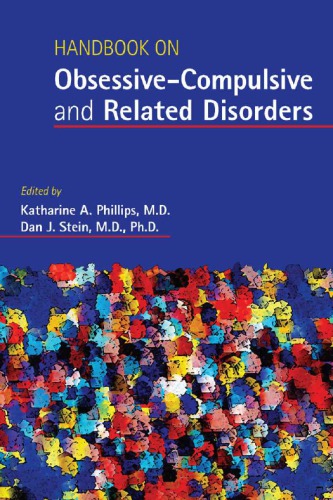 Handbook On Obsessivecompulsive And Related Disorders 1st Edition Katharine A Phillips